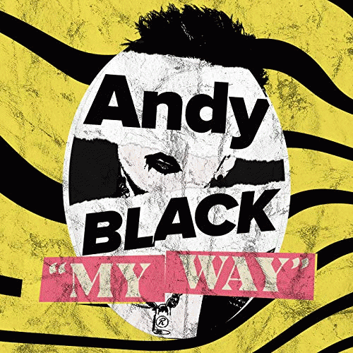 Andy Black : My Way